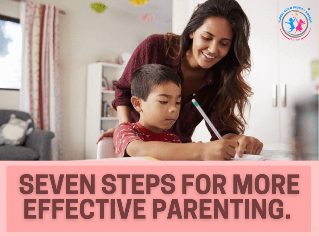 Seven Steps For More Effective Parenting - GCP Awards Blog