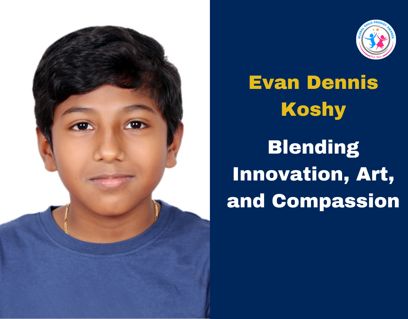 Evan Dennis Koshy: Blending Innovation, Art, and Compassion - GCP ...